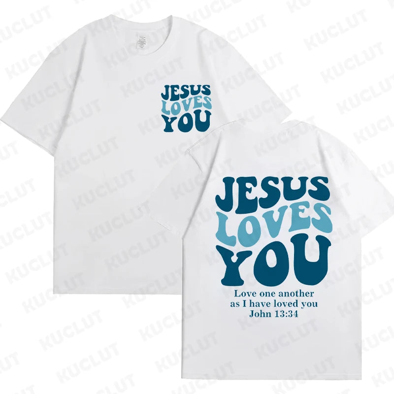Jesus Loves You T-Shirt