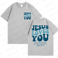 Jesus Loves You T-Shirt