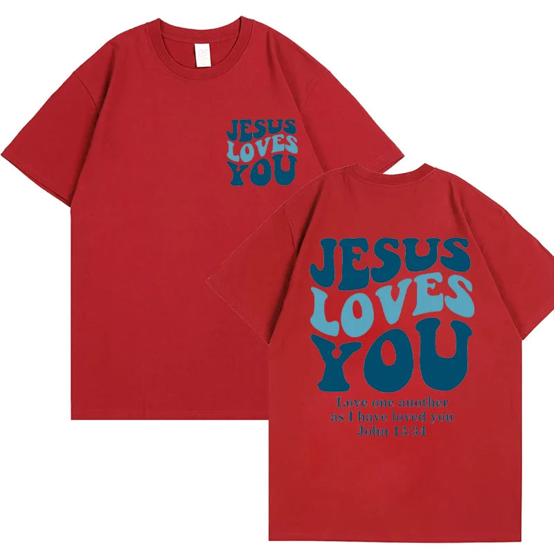 Jesus Loves You T-Shirt