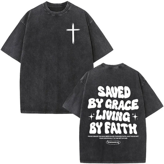 Saved by Grace Living by Faith T-Shirt